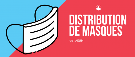 Distribution de masques de l’AÉUM et d’autres informations