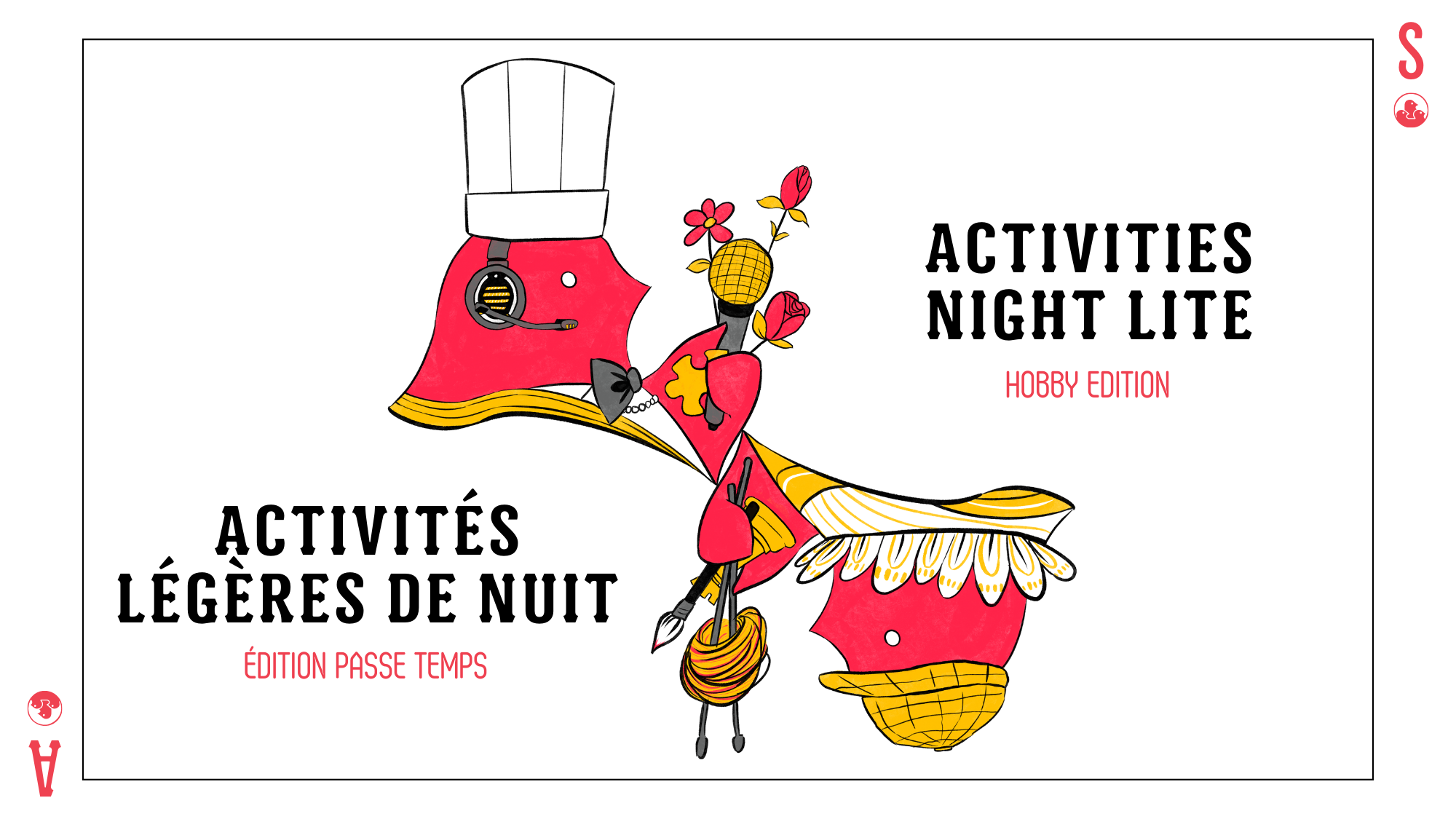 ACTIVITÉS LÉGÈRES DE NUIT : ÉDITION PASSE TEMPS