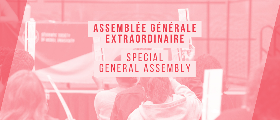 NOTICE OF SPECIAL STRIKE GENERAL ASSEMBLY OF THE SSMU 2025-03-27